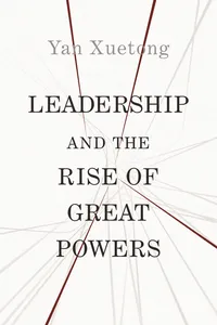 Leadership and the Rise of Great Powers_cover