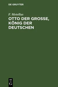 Otto der Große, König der Deutschen_cover