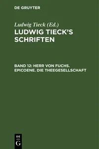 Herr von Fuchs. Epicoene. Die Theegesellschaft_cover