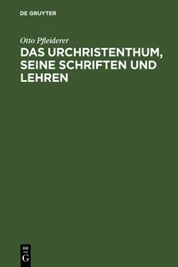 Das Urchristenthum, seine Schriften und Lehren_cover