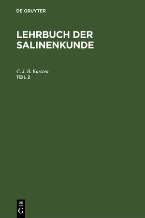 Lehrbuch der Salinenkunde. Teil 2