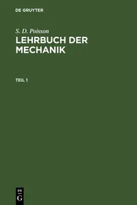 S. D. Poisson: Lehrbuch der Mechanik. Teil 1_cover