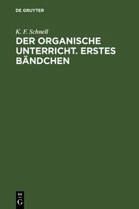 Der Organische Unterricht. Erstes Bändchen_cover