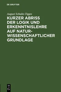 Kurzer Abriß der Logik und Erkenntnislehre auf naturwissenschaftlicher Grundlage_cover