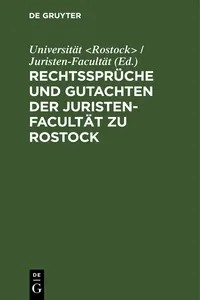 Rechtssprüche und Gutachten der Juristen-Facultät zu Rostock_cover