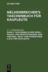 Taschenbuch der Münz-, Maass- und Gewichtskunde, der Wechsel, Geld- und Fondscurse u.s.w. für Kaufleute_cover