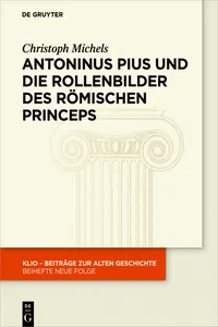 Antoninus Pius und die Rollenbilder des römischen Princeps_cover