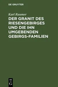 Der Granit des Riesengebirges und die ihn umgebenden Gebirgs-Familien_cover