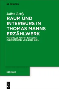 Raum und Interieurs in Thomas Manns Erzählwerk_cover