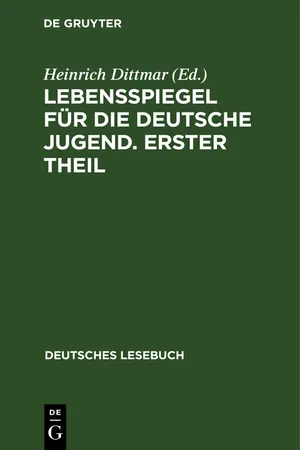 Lebensspiegel für die deutsche Jugend. Erster Theil