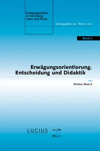 Erwägungsorientierung, Entscheidung und Didaktik_cover