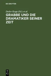 Grabbe und die Dramatiker seiner Zeit_cover