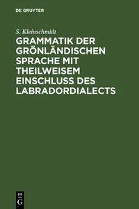 Grammatik der grönländischen Sprache mit theilweisem Einschluss des Labradordialects_cover