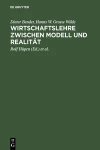 Wirtschaftslehre zwischen Modell und Realität_cover