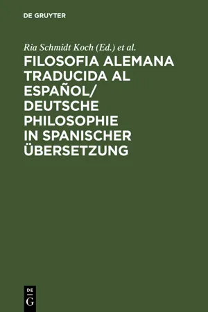 Filosofia alemana traducida al español/ Deutsche Philosophie in spanischer Übersetzung