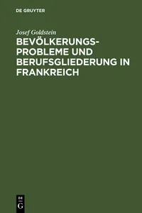 Bevölkerungsprobleme und Berufsgliederung in Frankreich_cover