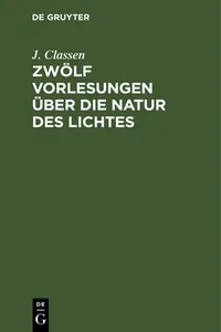 Zwölf Vorlesungen über die Natur des Lichtes_cover