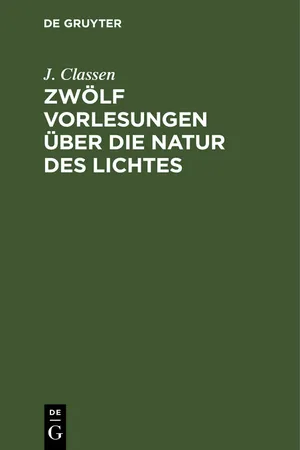 Zwölf Vorlesungen über die Natur des Lichtes