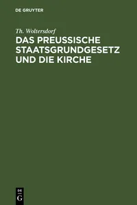 Das Preußische Staatsgrundgesetz und die Kirche_cover