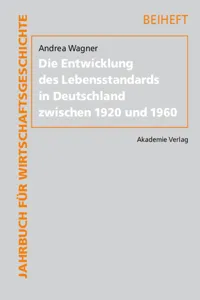 Die Entwicklung des Lebensstandards in Deutschland zwischen 1920 und 1960_cover