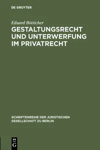 Gestaltungsrecht und Unterwerfung im Privatrecht_cover