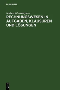 Rechnungswesen in Aufgaben, Klausuren und Lösungen_cover