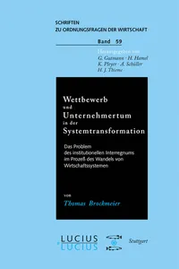 Wettbewerb und Unternehmertum in der Systemtransformation_cover