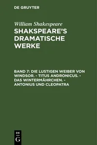 Die lustigen Weiber von Windsor. - Titus Andronicus. - Das Wintermährchen. - Antonius und Cleopatra_cover