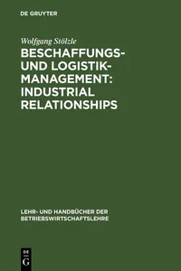 Beschaffungs- und Logistik-Management: Industrial Relationships_cover