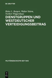 Dienstgruppen und westdeutscher Verteidigungsbeitrag_cover