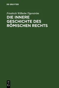 Die innere Geschichte des Römischen Rechts_cover