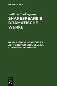 König Heinrich der Achte. Romeo und Julia. Ein Sommernachtstraum_cover