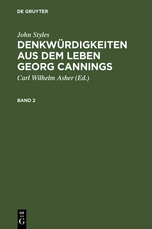 John Styles: Denkwürdigkeiten aus dem Leben Georg Cannings. Band 2