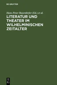 Literatur und Theater im Wilhelminischen Zeitalter_cover