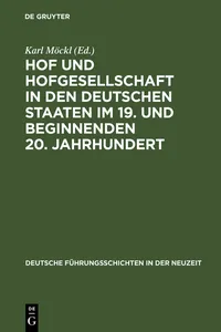 Hof und Hofgesellschaft in den deutschen Staaten im 19. und beginnenden 20. Jahrhundert_cover