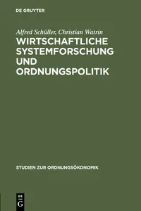 Wirtschaftliche Systemforschung und Ordnungspolitik_cover