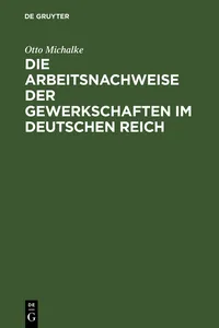 Die Arbeitsnachweise der Gewerkschaften im Deutschen Reich_cover