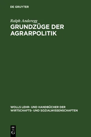 Grundzüge der Agrarpolitik