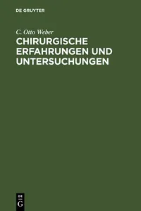 Chirurgische Erfahrungen und Untersuchungen_cover