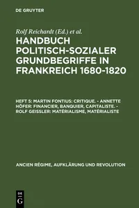 Martin Fontius: Critique. – Annette Höfer: Financier, Banquier, Capitaliste. – Rolf Geißler: Matérialisme, Matérialiste_cover