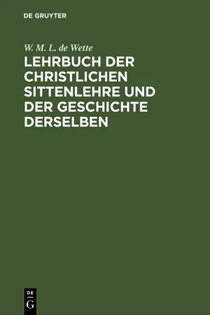 Lehrbuch der christlichen Sittenlehre und der Geschichte derselben