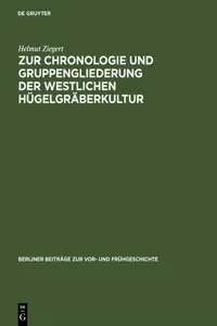 Zur Chronologie und Gruppengliederung der westlichen Hügelgräberkultur_cover