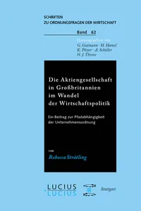 Die Aktiengesellschaft in Grossbritannien im Wandel der Wirtschaftspolitik_cover