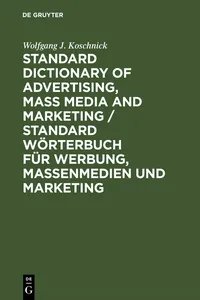 Standard Dictionary of Advertising, Mass Media and Marketing / Standard Wörterbuch für Werbung, Massenmedien und Marketing_cover