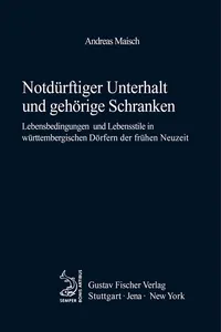 Notdürftiger Unterhalt und gehörige Schranken_cover