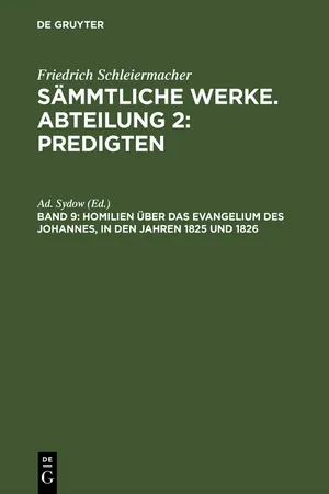 Homilien über das Evangelium des Johannes, in den Jahren 1825 und 1826