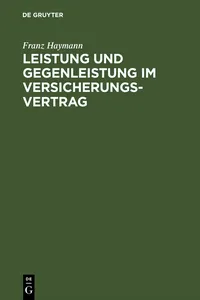 Leistung und Gegenleistung im Versicherungsvertrag_cover