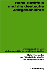 Hans Rothfels und die deutsche Zeitgeschichte_cover