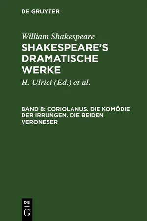 Coriolanus. Die Komödie der Irrungen. Die beiden Veroneser