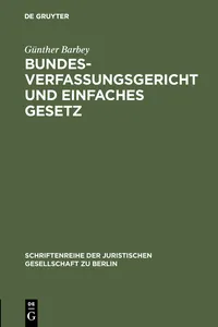 Bundesverfassungsgericht und einfaches Gesetz_cover